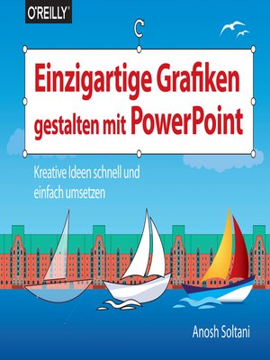 cover image of Einzigartige Grafiken gestalten mit PowerPoint